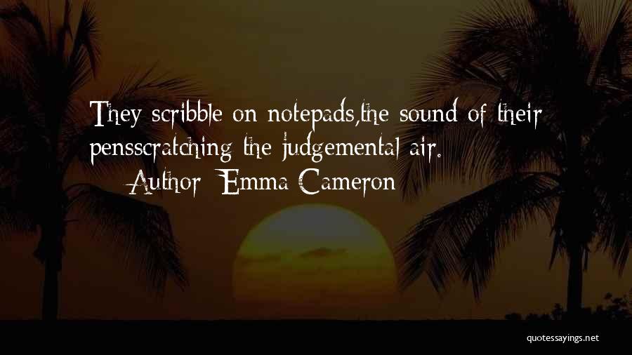 Emma Cameron Quotes 1177646