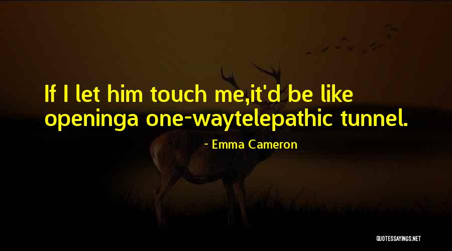 Emma Cameron Quotes 2085835 Emma Cameron Quotes 2085835