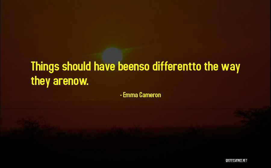 Emma Cameron Quotes 427939 Emma Cameron Quotes 427939