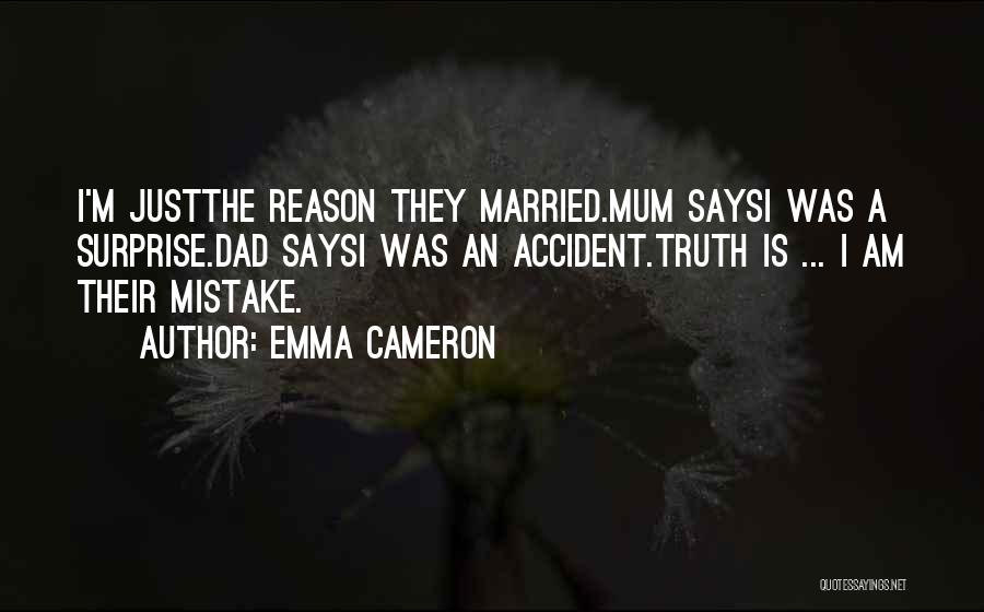Emma Cameron Quotes 562402
