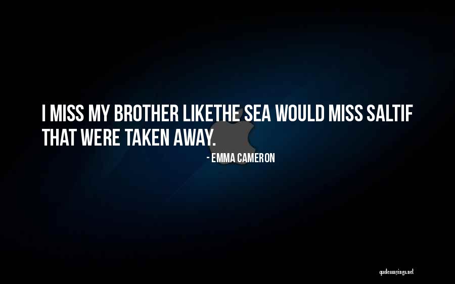 Emma Cameron Quotes 774138