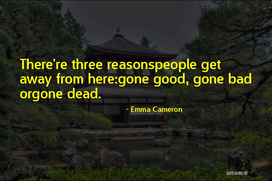 Emma Cameron Quotes 832831