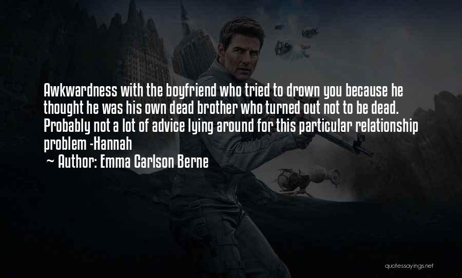 Emma Carlson Berne Quotes 1165463 Emma Carlson Berne Quotes 1165463