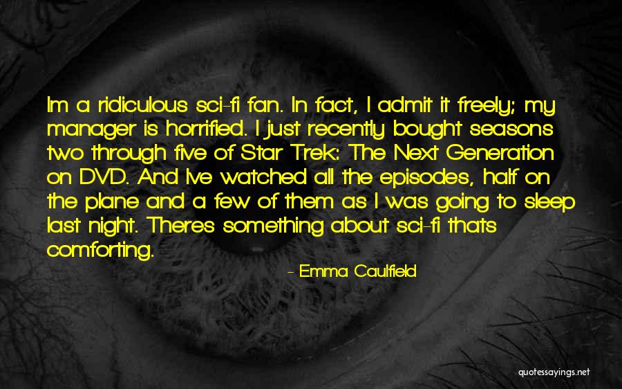 Emma Caulfield Quotes 1657516 Emma Caulfield Quotes 1657516