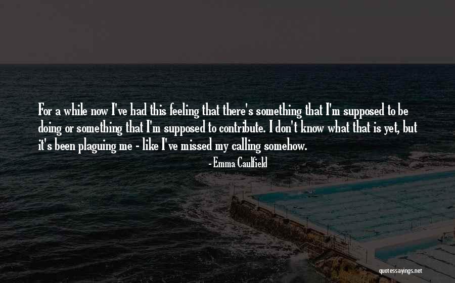 Emma Caulfield Quotes 1690067 Emma Caulfield Quotes 1690067