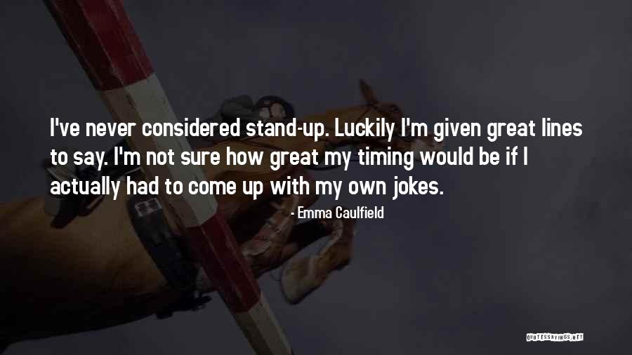 Emma Caulfield Quotes 1822907