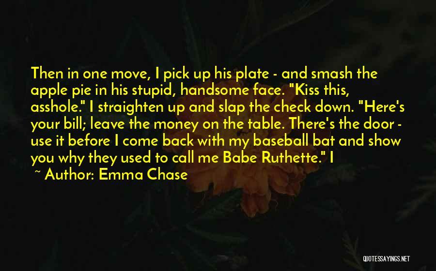 Emma Chase Quotes 1070882