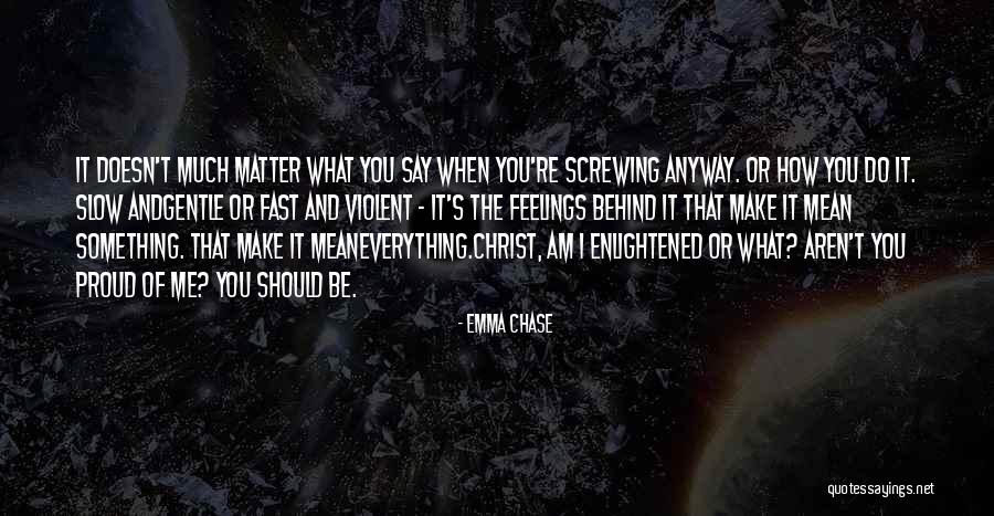 Emma Chase Quotes 1118277 Emma Chase Quotes 1118277