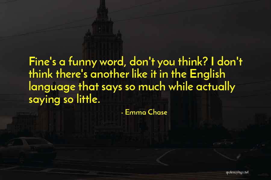 Emma Chase Quotes 1150356 Emma Chase Quotes 1150356