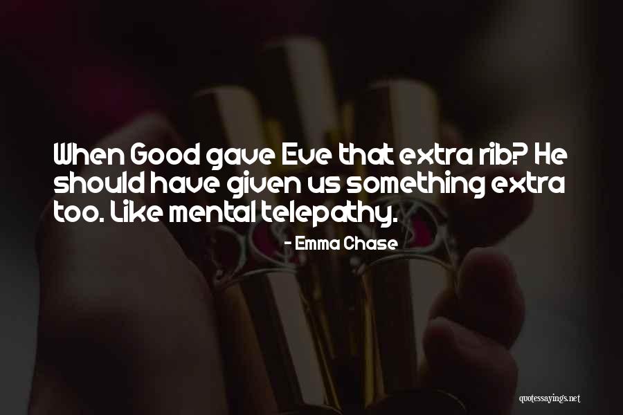 Emma Chase Quotes 1727957 Emma Chase Quotes 1727957
