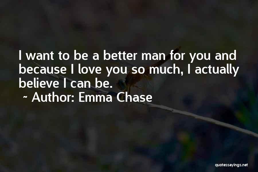 Emma Chase Quotes 1781701
