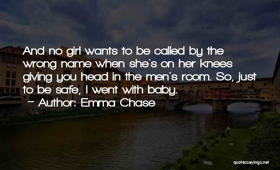 Emma Chase Quotes 2149663