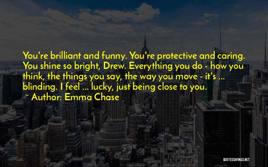 Emma Chase Quotes 573622