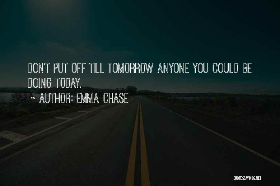 Emma Chase Quotes 793247