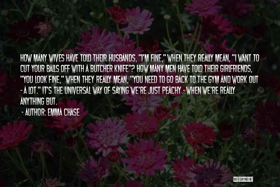 Emma Chase Quotes 945759