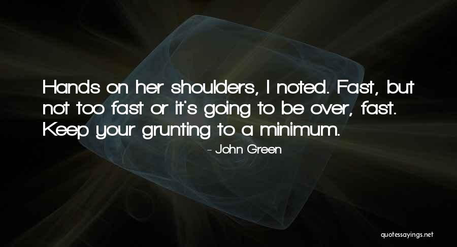 Emma Claire Edwards Quotes By John Green Emma Claire Edwards Quotes By John Green