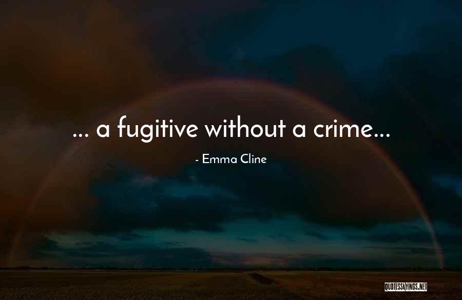 Emma Cline Quotes 1229374