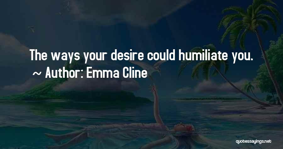 Emma Cline Quotes 1249790