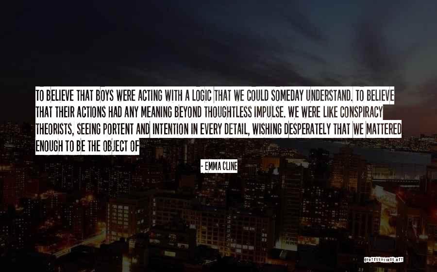 Emma Cline Quotes 1388206 Emma Cline Quotes 1388206