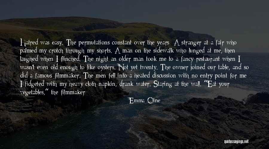 Emma Cline Quotes 1465438 Emma Cline Quotes 1465438