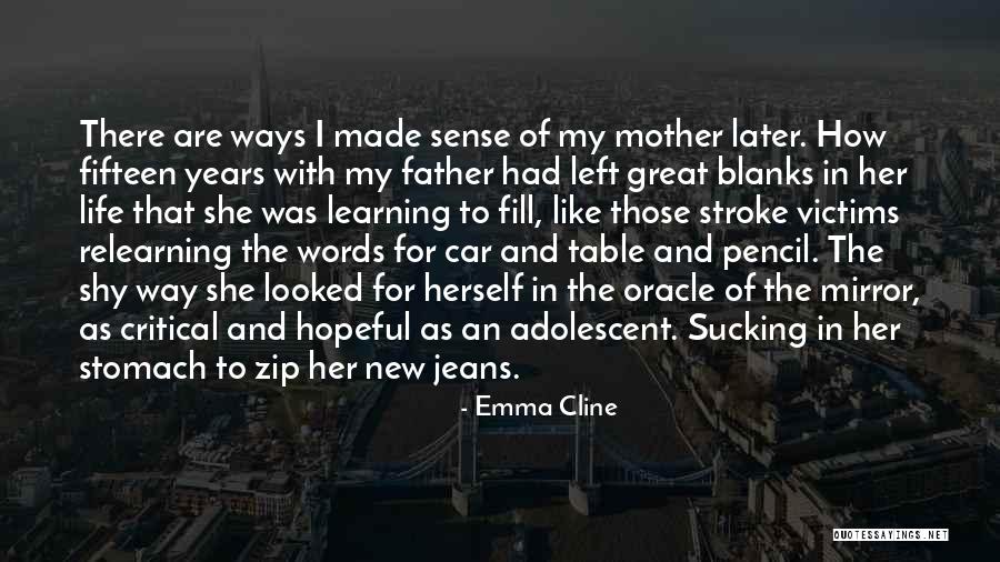 Emma Cline Quotes 1584698 Emma Cline Quotes 1584698