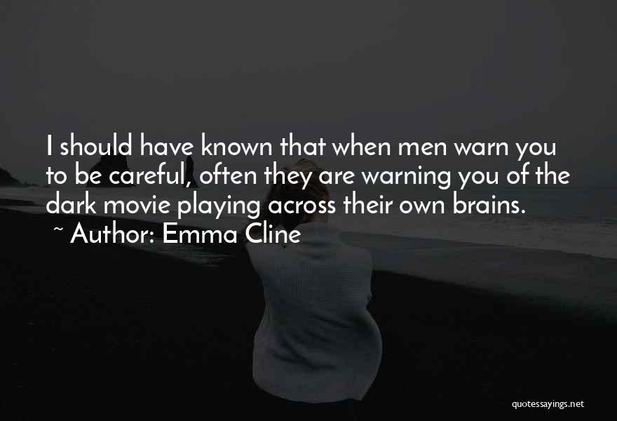 Emma Cline Quotes 1712900