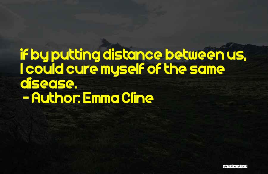 Emma Cline Quotes 1749399