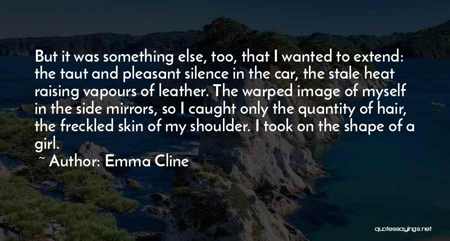 Emma Cline Quotes 1917088