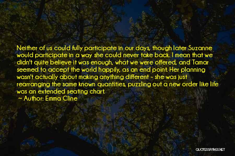 Emma Cline Quotes 2050689