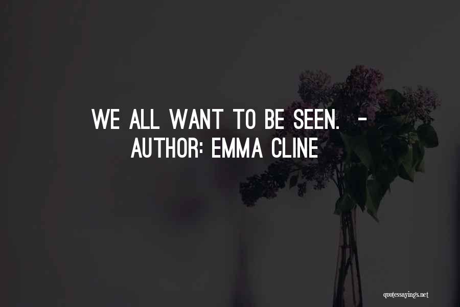 Emma Cline Quotes 484782