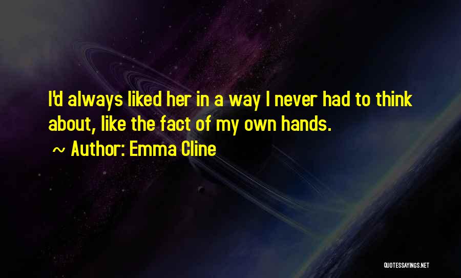 Emma Cline Quotes 609257