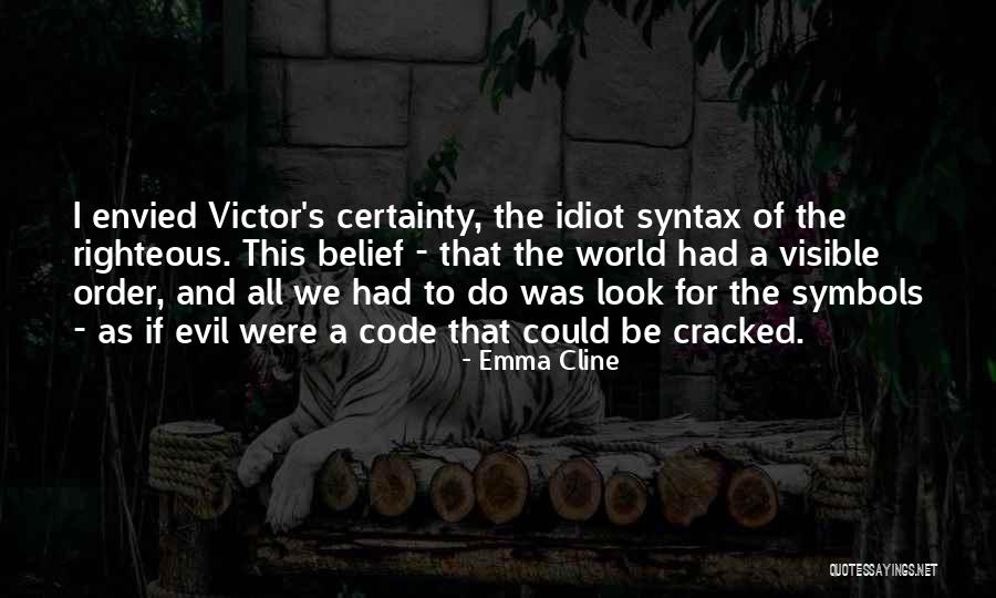 Emma Cline Quotes 892306