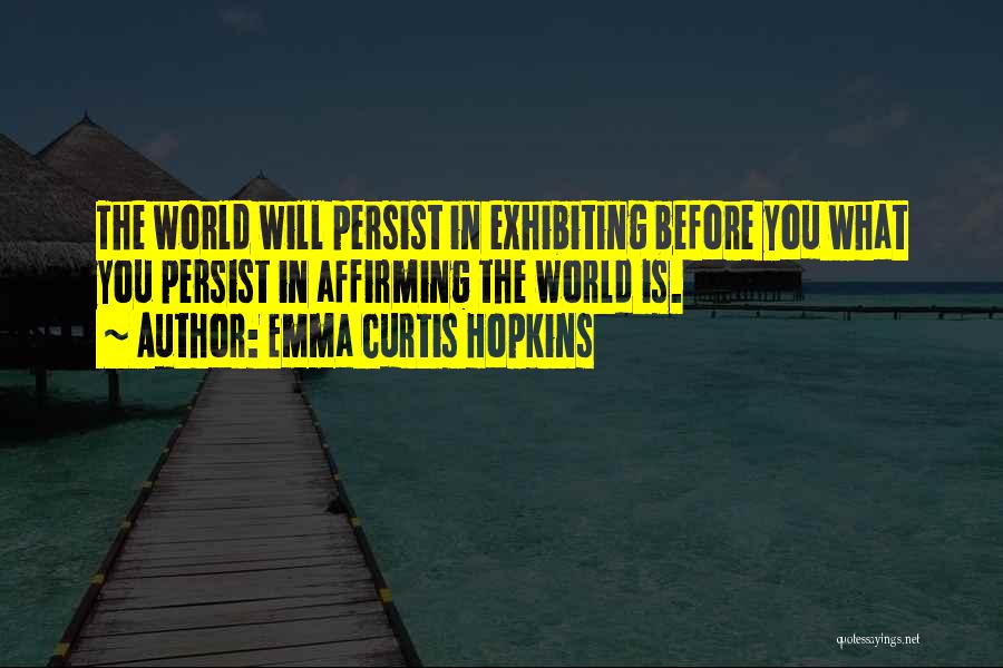 Emma Curtis Hopkins Quotes 1387434