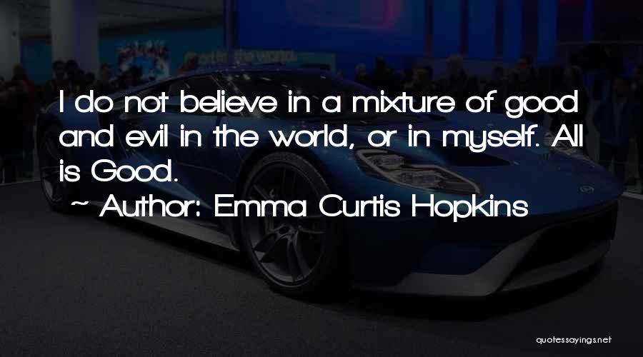 Emma Curtis Hopkins Quotes 2066417