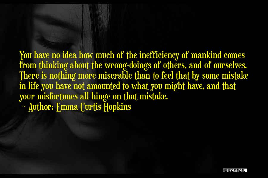 Emma Curtis Hopkins Quotes 2069384