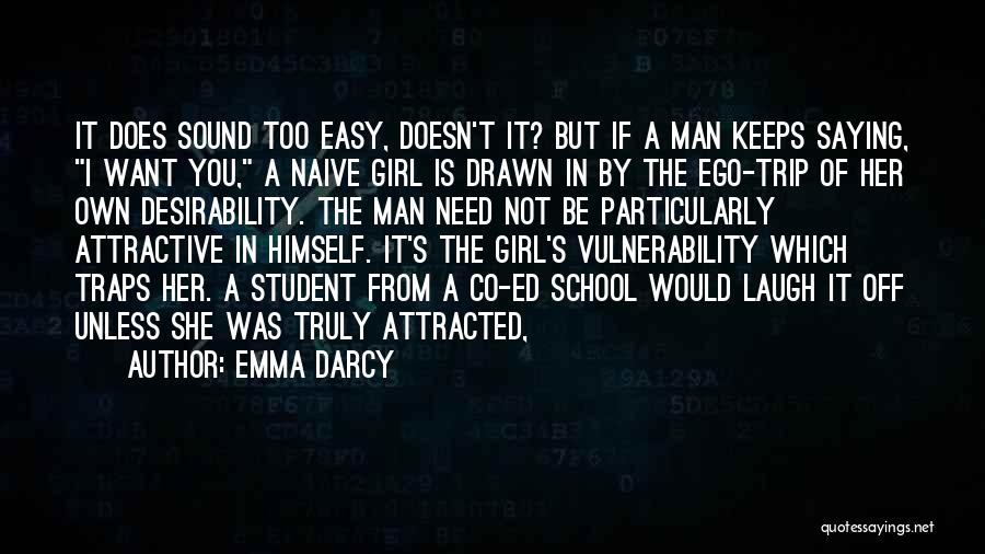 Emma Darcy Quotes 1264608