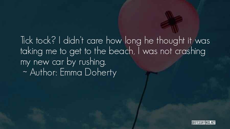 Emma Doherty Quotes 573160