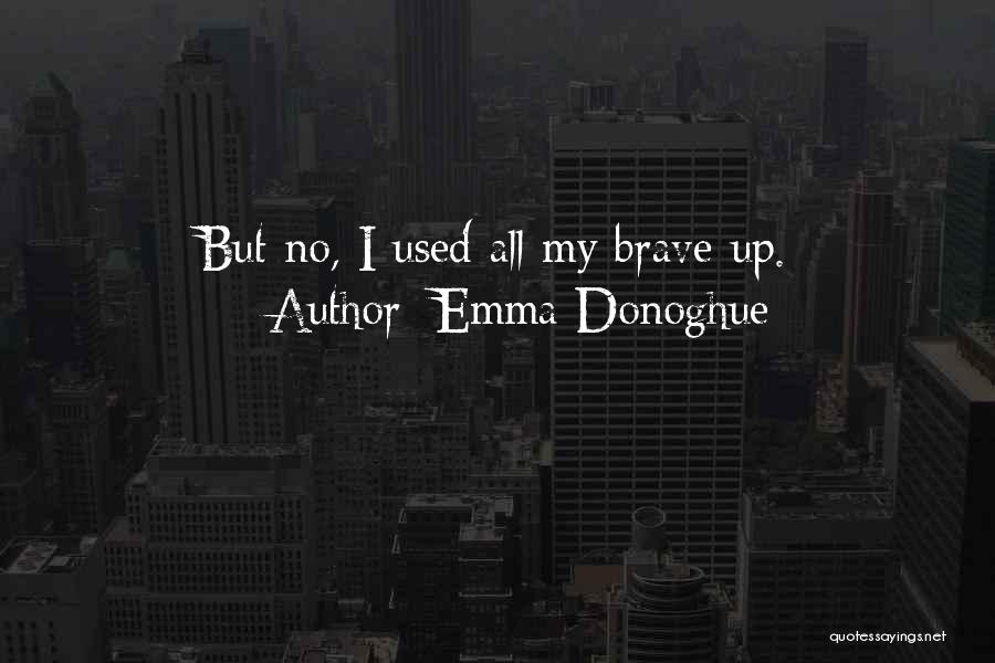 Emma Donoghue Quotes 1202079