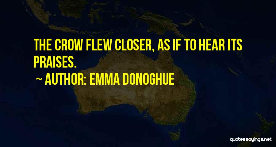 Emma Donoghue Quotes 1267494