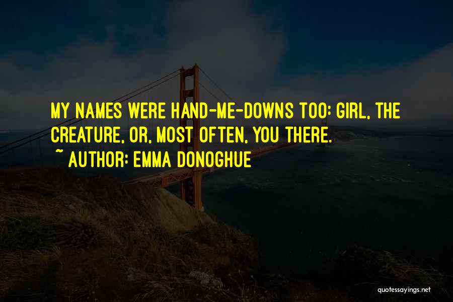 Emma Donoghue Quotes 1314866