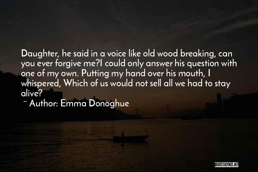 Emma Donoghue Quotes 317671