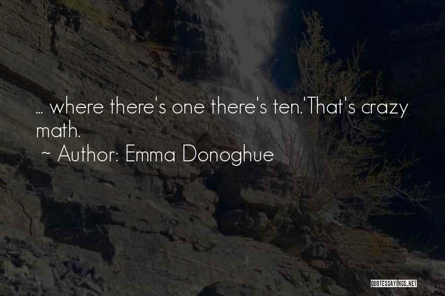 Emma Donoghue Quotes 661655