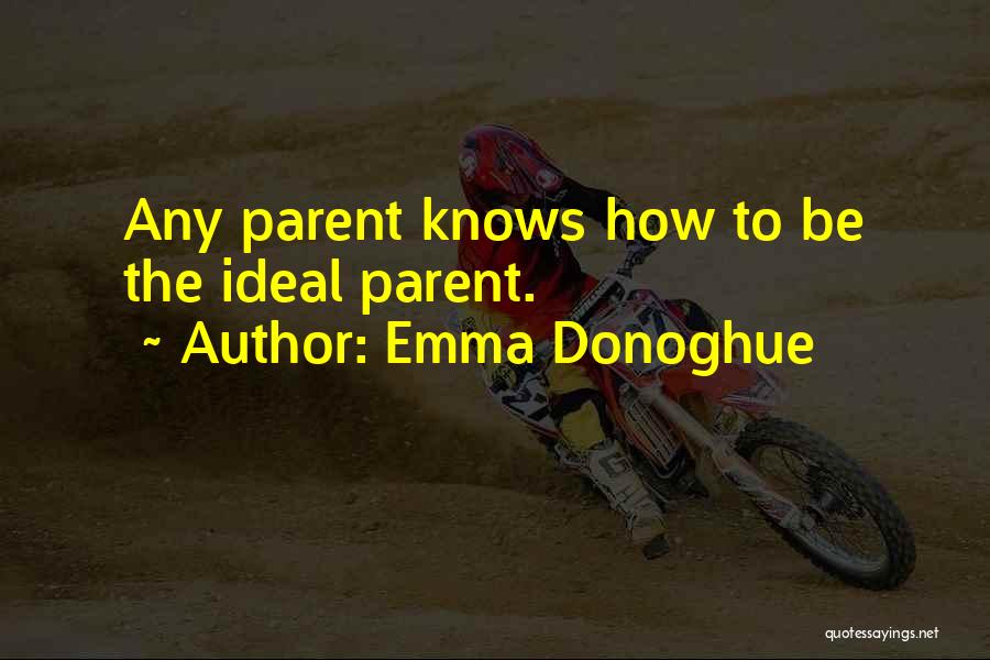 Emma Donoghue Quotes 984234
