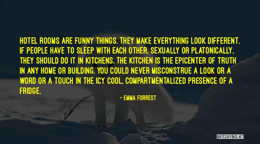 Emma Forrest Quotes 1034763 Emma Forrest Quotes 1034763