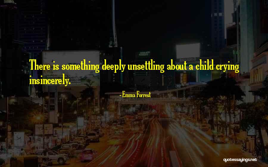 Emma Forrest Quotes 110665 Emma Forrest Quotes 110665