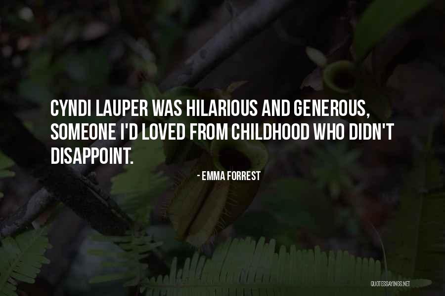Emma Forrest Quotes 1287424 Emma Forrest Quotes 1287424