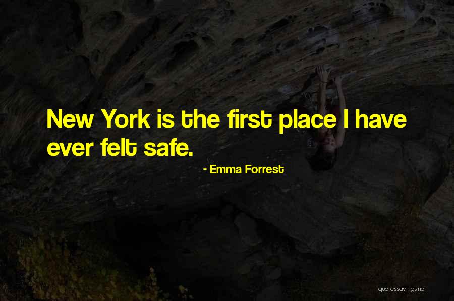 Emma Forrest Quotes 1414837