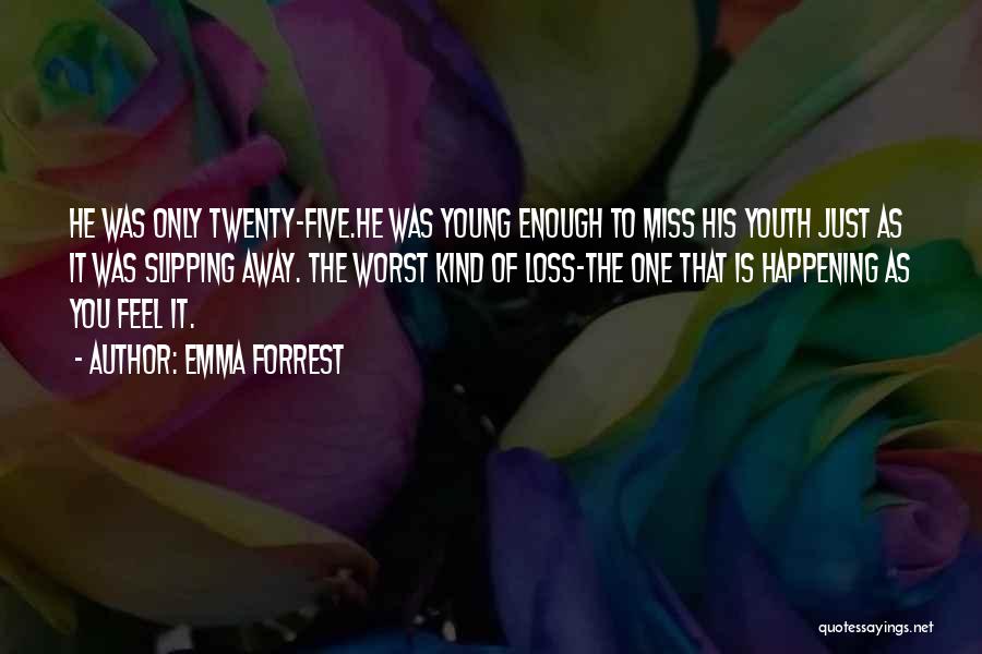 Emma Forrest Quotes 1606054