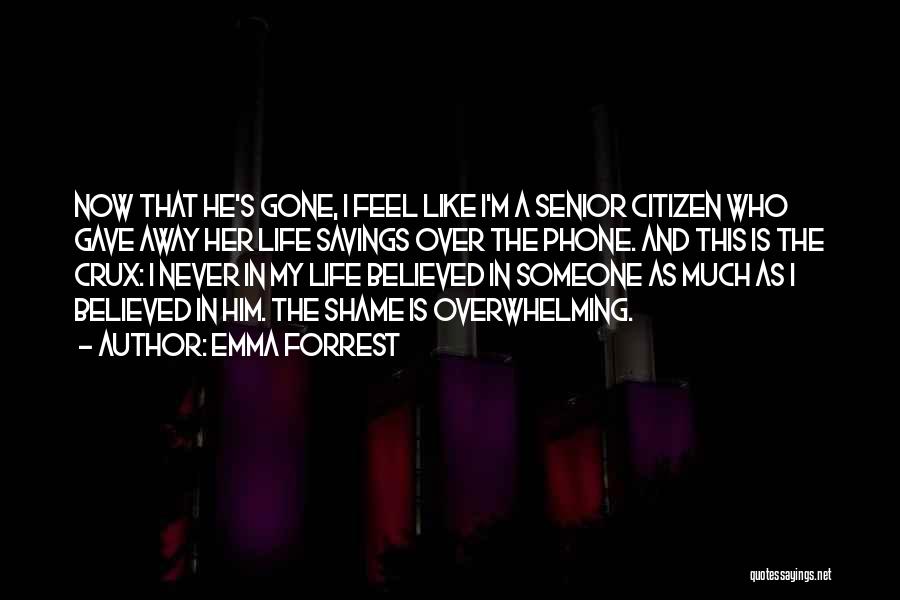 Emma Forrest Quotes 1683968