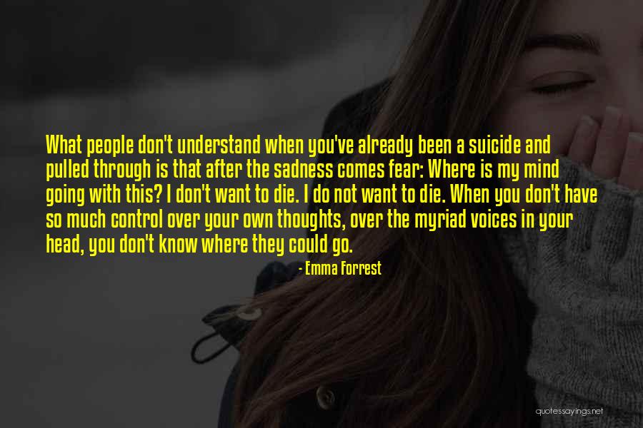 Emma Forrest Quotes 1813325 Emma Forrest Quotes 1813325